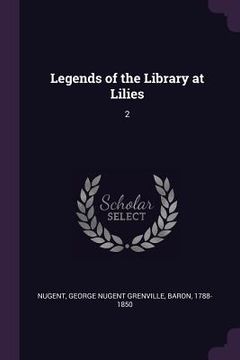 portada Legends of the Library at Lilies: 2 (in English)