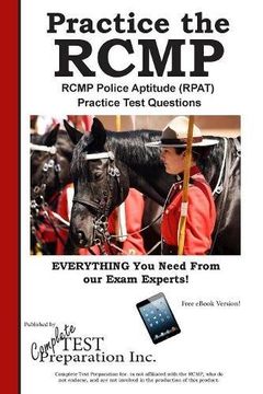 portada RCMP Practice!: RCMP Police Aptitude (RPAT) Practice Test Questions (en Inglés)