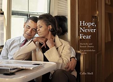portada Hope, Never Fear: Michelle und Barack Obama. Ein Persönliches Porträt (en Alemán)