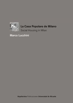 portada La Casa Popolare a Milano: Social Housing a Milano