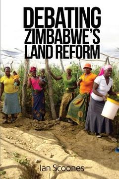 portada Debating Zimbabwe's Land Reform (in English)