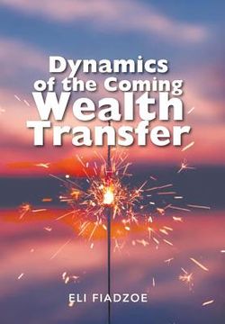 portada Dynamics of the Coming Wealth Transfer (in English)