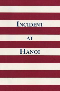 portada Incident at Hanoi (en Inglés)