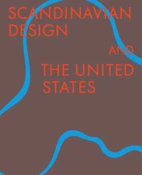 portada Scandinavian Design & the United States, 1890-1980 