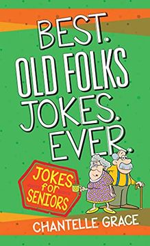 portada Best old Folks Jokes Ever (Joke Books) (en Inglés)