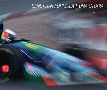 portada Benetton Formula 1: A Story (en Inglés)