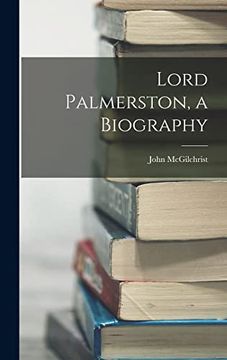 portada Lord Palmerston, a Biography