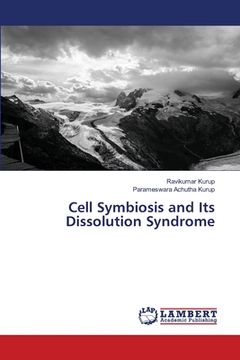 portada Cell Symbiosis and Its Dissolution Syndrome (en Inglés)