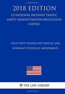 portada Heavy-Duty Engine and Vehicle, and Nonroad Technical Amendments (en Inglés)