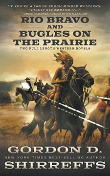 portada Rio Bravo and Bugles on the Prairie: Two Full Length Western Novels 