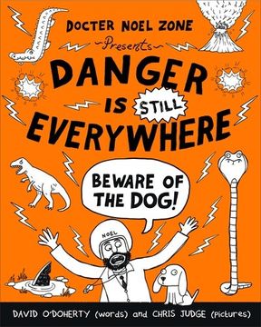 portada Danger is Still Everywhere: Beware of the Dog! (Danger is Everywhere)