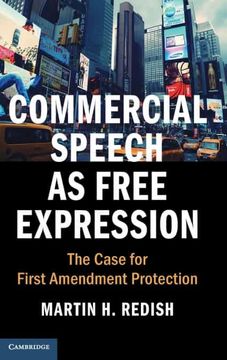 portada Commercial Speech as Free Expression: The Case for First Amendment Protection (Cambridge Studies on Civil Rights and Civil Liberties) (en Inglés)