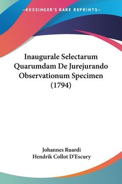 portada Inaugurale Selectarum Quarumdam De Jurejurando Observationum Specimen (1794) (en Latin)