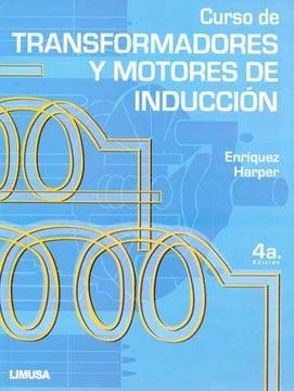 portada Curso de Transformadores y Motores de Inducción (in Spanish)