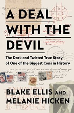 portada A Deal With the Devil: The Dark and Twisted True Story of one of the Biggest Cons in History (en Inglés)