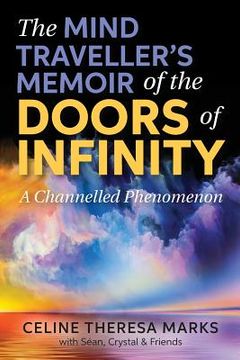 portada The Mind Traveller's Memoir of the Doors of Infinity: A Channelled Phenomenon (en Inglés)