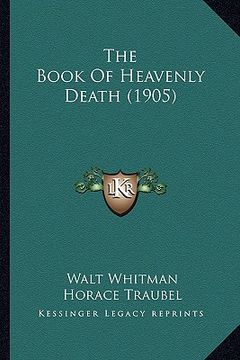 portada the book of heavenly death (1905) the book of heavenly death (1905) (in English)