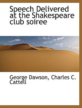 portada speech delivered at the shakespeare club soiree (en Inglés)