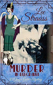 portada Murder in Belgravia: A Cozy Historical 1920S Mystery (14) (Ginger Gold Mystery) 