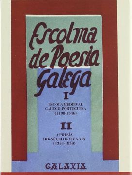 portada escolma de poesia galega (2vols.) facsimil. (escola medieval galego-portuguesa