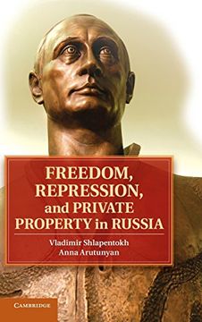 portada Freedom, Repression, and Private Property in Russia (en Inglés)