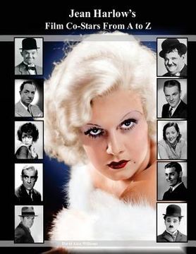 portada Jean Harlow's Film Co-Stars From A to Z (in English)