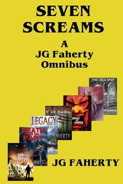 portada Seven Screams: A JG Faherty Omnibus (en Inglés)