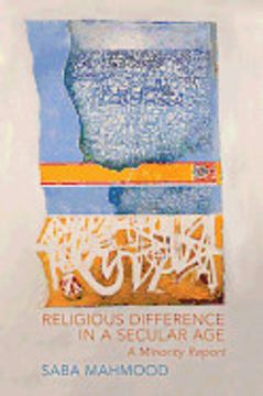 portada Religious Difference in a Secular Age: A Minority Report