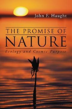 portada the promise of nature: ecology and cosmic purpose (en Inglés)
