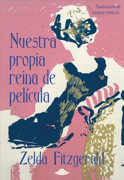 portada Nuestra Propia Reina de Película (in Spanish)