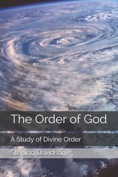 portada The Order of God: A Study of Divine Design