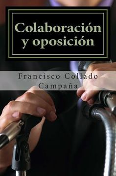 portada Colaboracion y oposicion: La negociacion de la elite local en la Transicion (in Spanish)
