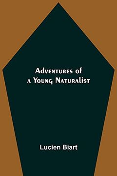 portada Adventures of a Young Naturalist (en Inglés)