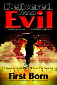 portada delivered from evil: a powerful novel about 12 inner city disciples (en Inglés)