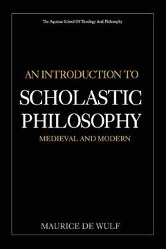 portada An Introduction to Scholastic Philosophy: Medieval and Modern 