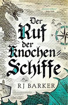 portada Der ruf der Knochen-Schiffe (Die Gezeitenkind-Trilogie 2) (en Alemán)