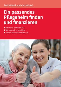 portada Ein Passendes Pflegeheim Finden und Finanzieren (en Alemán)