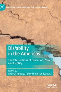portada Dis/Ability in the Americas: The Intersections of Education, Power, and Identity (in English)