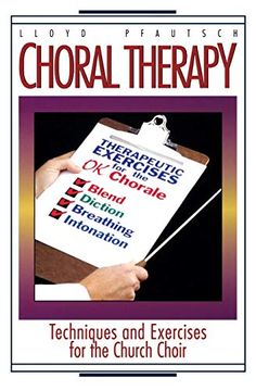 portada Choral Therapy: Techniques and Exercises for the Church Choir 