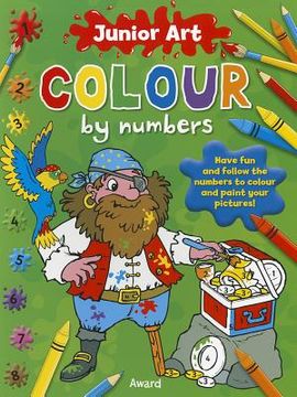 portada colour by numbers - pirate: featuring a picture of the finished page for extra guidance for ages 5 and up. (in English)