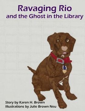 portada Ravaging Rio and the Ghost in the Library (en Inglés)