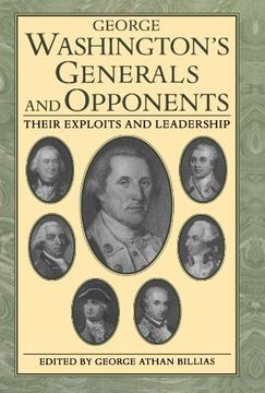 portada George Washington's Generals and Opponents: Their Exploits and Leadership (en Inglés)