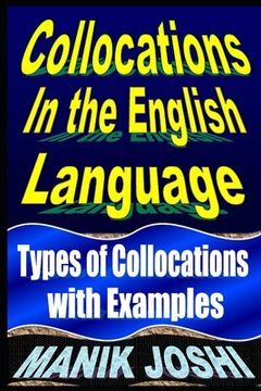 portada Collocations in the English Language: Types of Collocations with Examples (en Inglés)