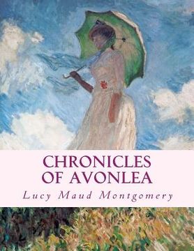 portada Chronicles of Avonlea: Large Print Edition (en Inglés)