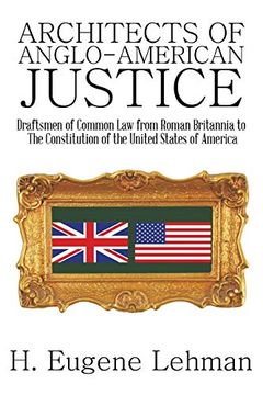 portada Architects of Anglo-American Justice (in English)