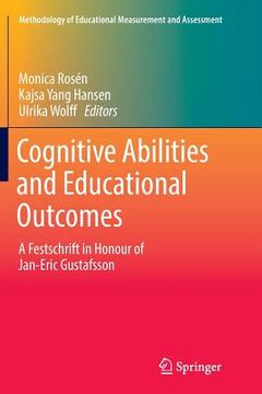 portada Cognitive Abilities and Educational Outcomes: A Festschrift in Honour of Jan-Eric Gustafsson (en Inglés)