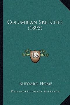 portada columbian sketches (1895) (en Inglés)