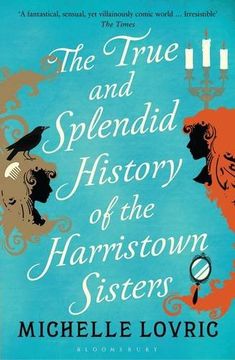 portada True And Splendid History Of The Harristown Sister
