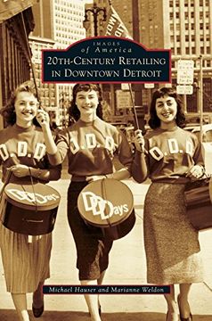 portada 20th-Century Retailing in Downtown Detroit (en Inglés)