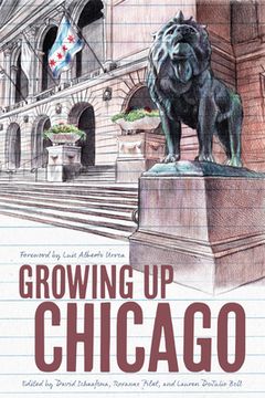 portada Growing up Chicago (Second to None: Chicago Stories) (in English)